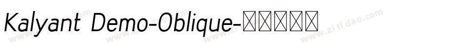 Kalyant Demo-Oblique字体转换